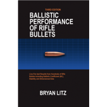 APPLIED BALLISTICS - Ballistic Performance of Rifle Bullets 3rd Edition